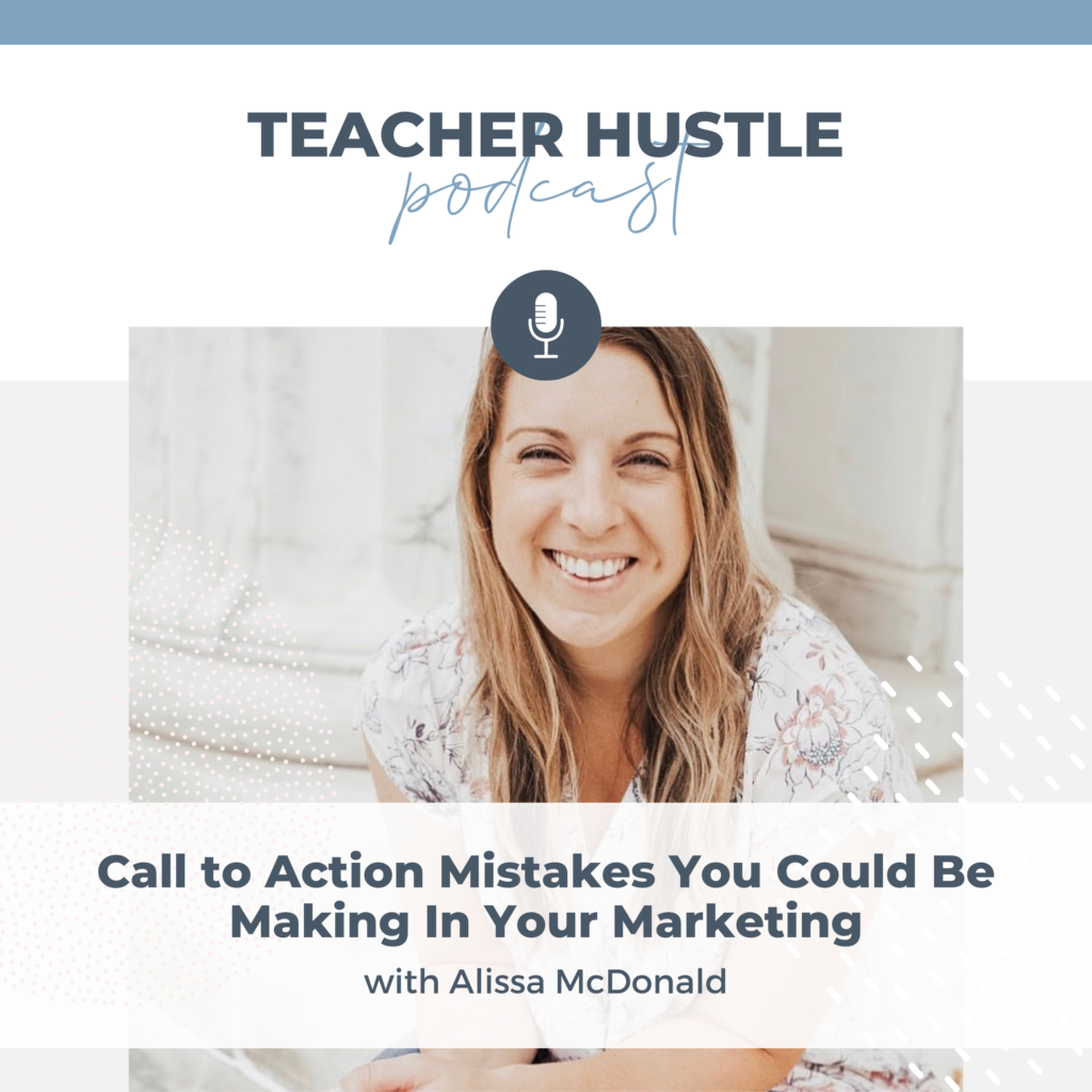 Call to Action Mistakes You Could Be Making in Your Marketing - Alissa